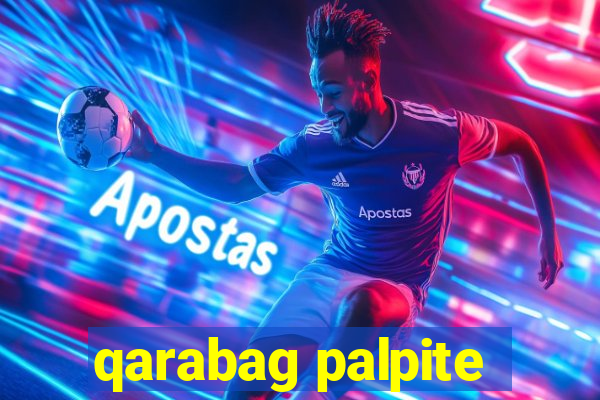 qarabag palpite